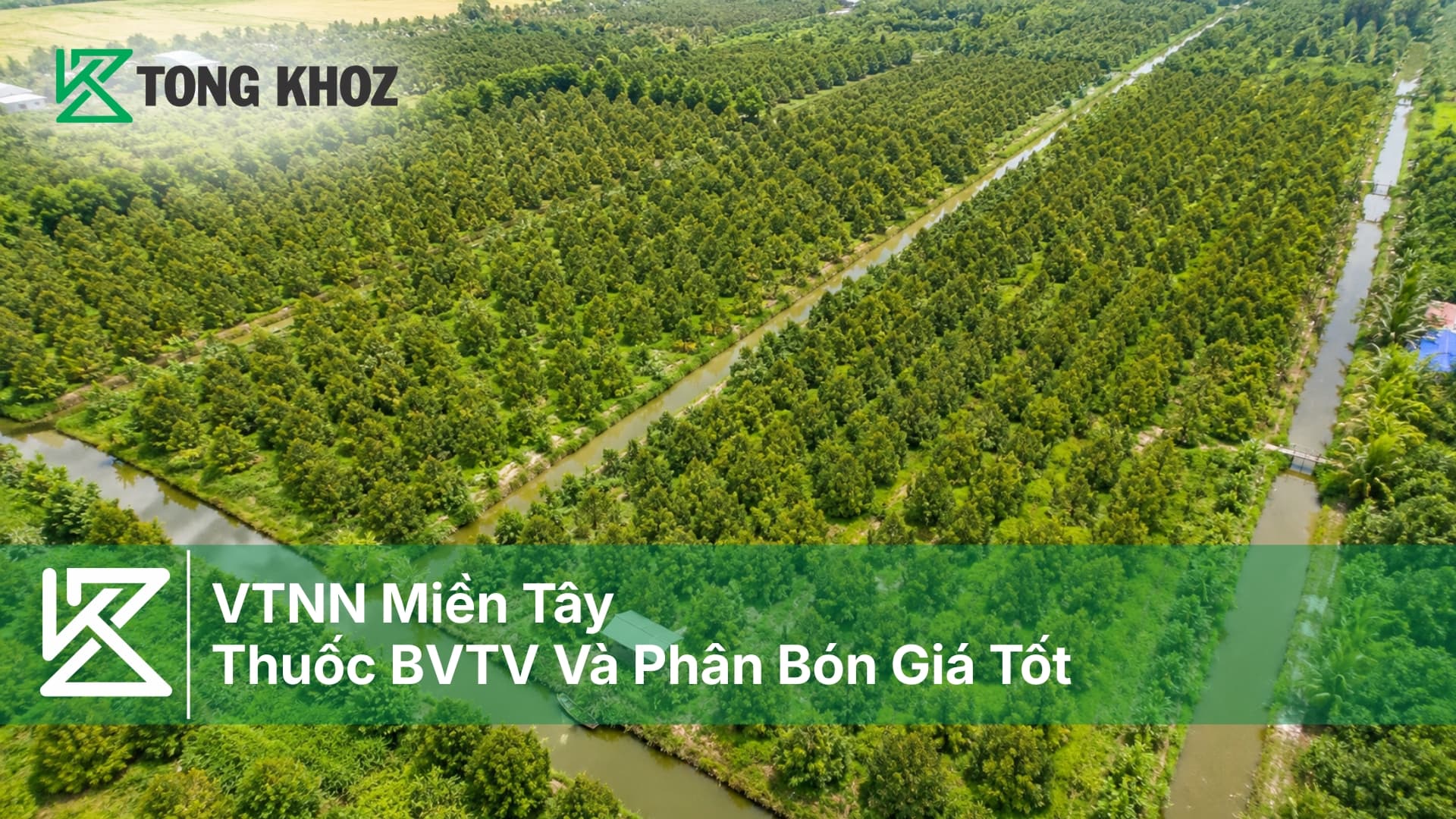 VTNN Miền Tây - Thuốc BVTV Và Phân Bón Giá Tốt